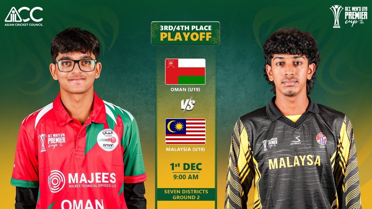 OMAN (U19) vs MALAYSIA (U19) | ACC Men's U19 Premier Cup 2025 | 3rd/4th PLACE PLAYOFF