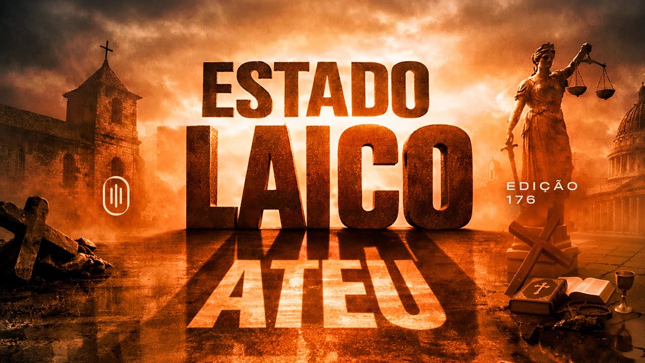 TRUE PODCAST #176 - ESTADO LAICO