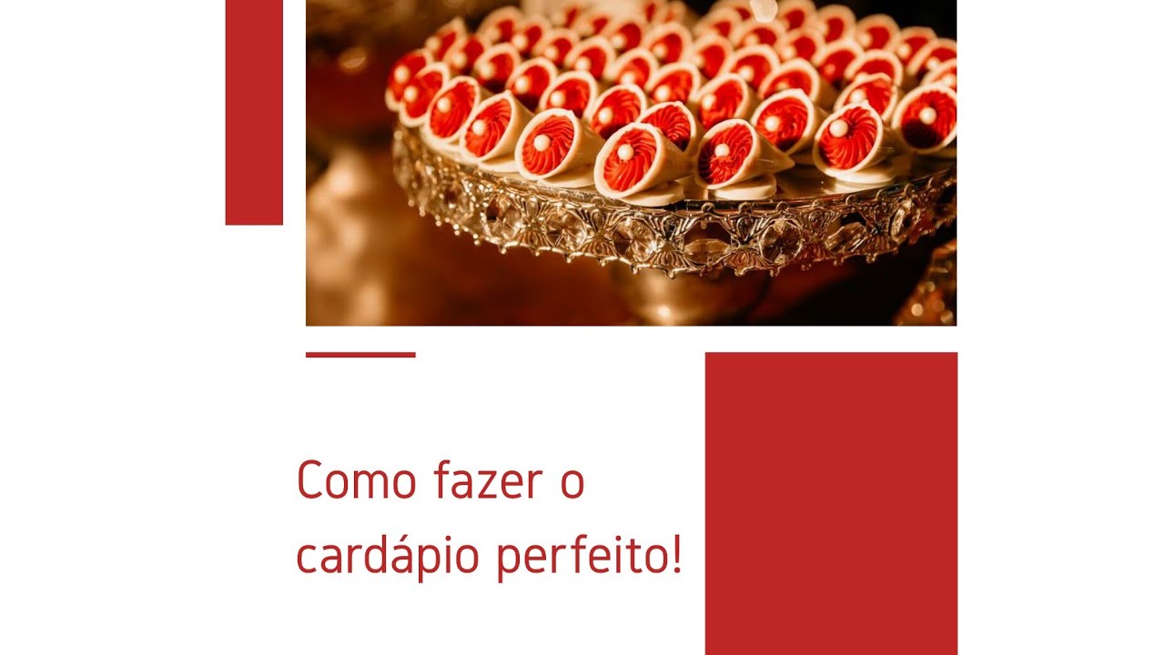 Como fazer o cardápio perfeito!