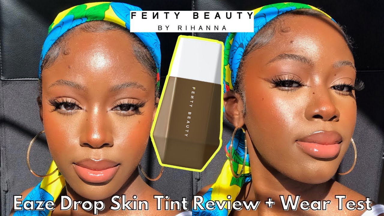 NEW Fenty Beauty Eaze Drop Blurring Skin Tint (Shade 21) Review + Wear Test
