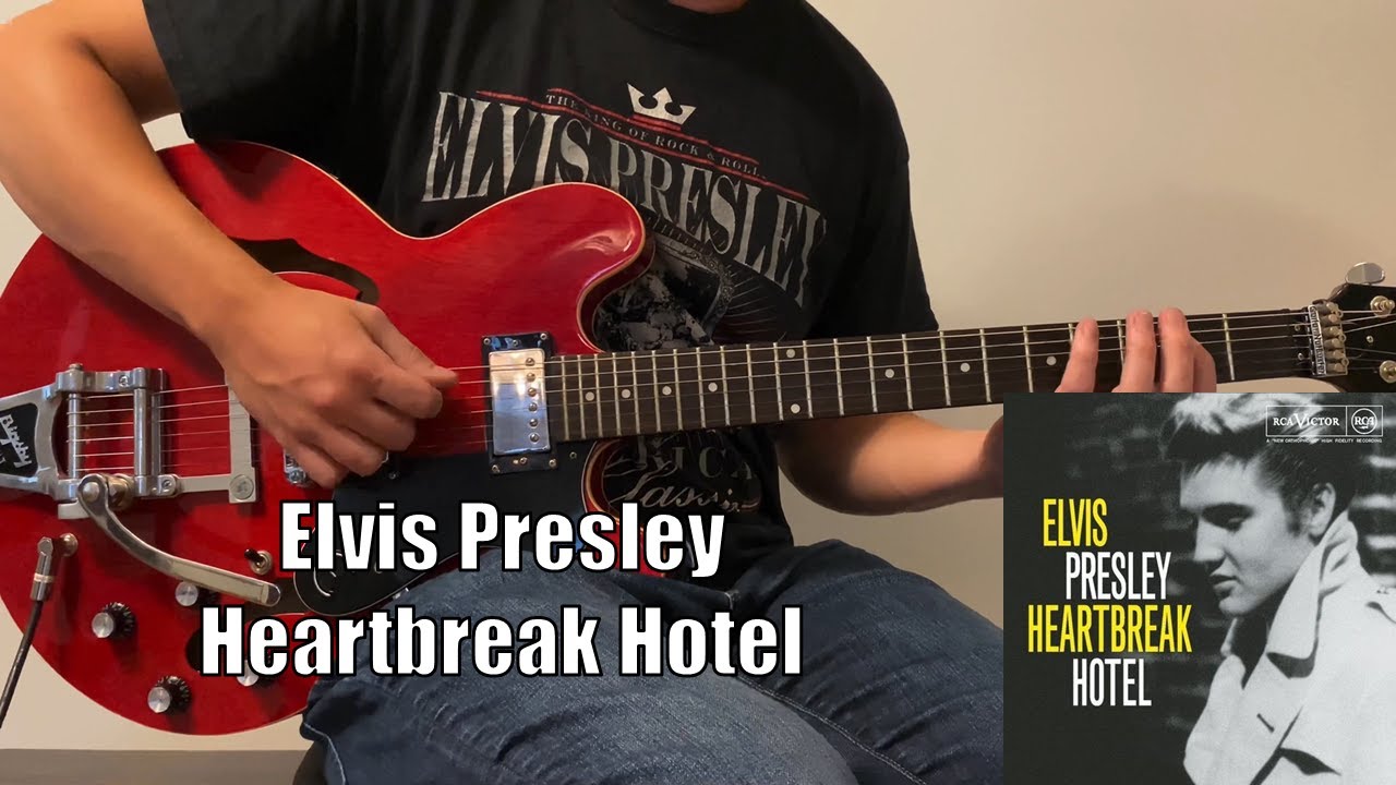 Elvis Presley - Heartbreak Hotel