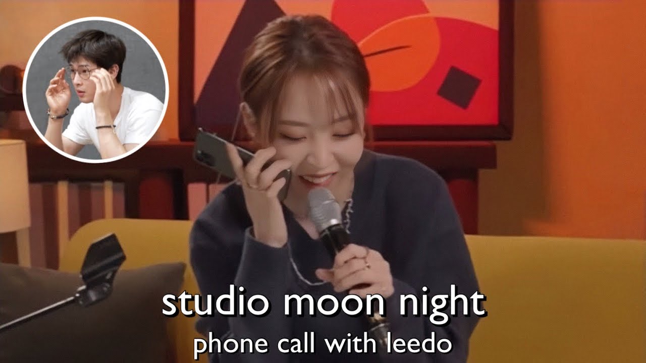 [ENG] STUDIO MOON NIGHT - Mamamoo Moonbyul’s phone call with Leedo (Oneus)
