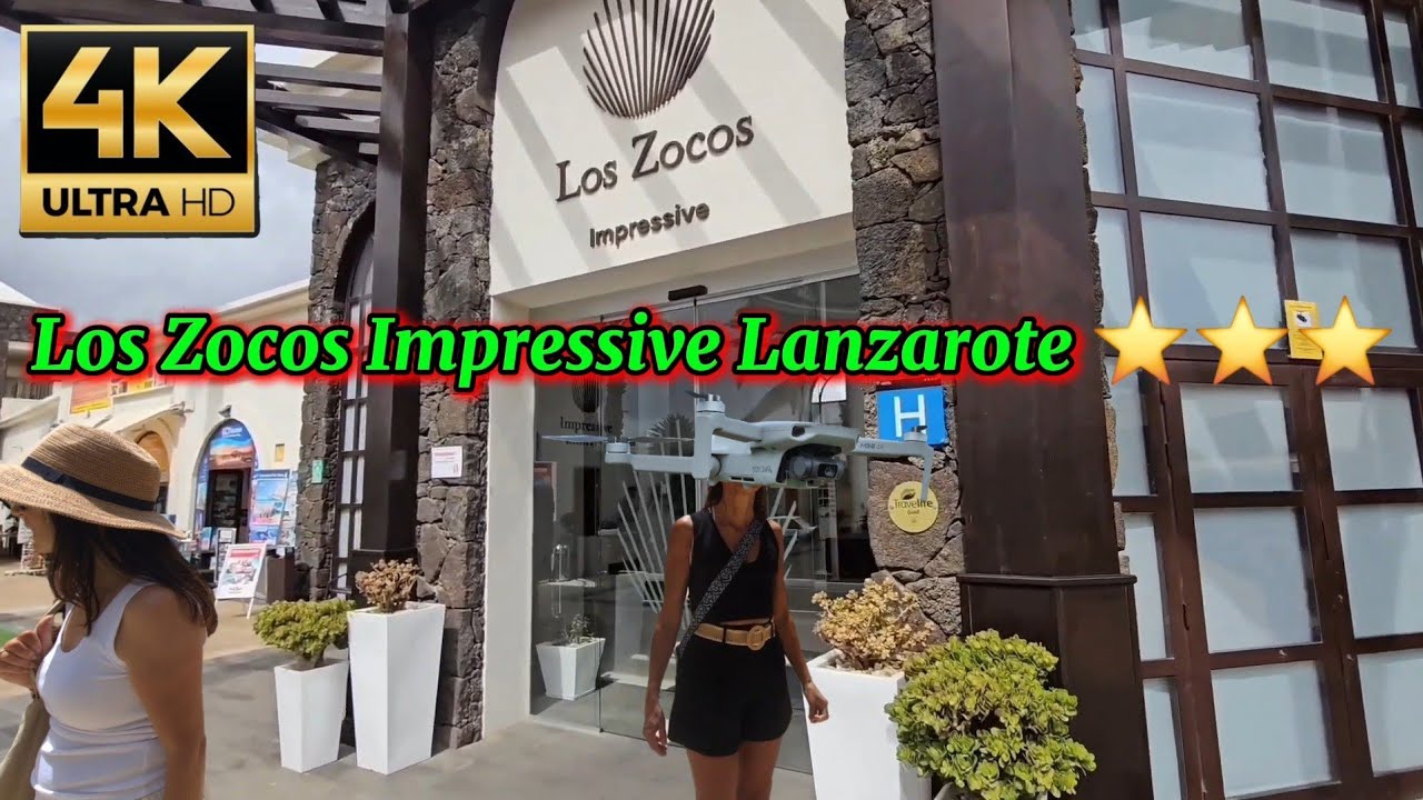 Los Zocos Impressive Resort Costa Teguise Lanzarote 🏨🏖️🌴 4k UHD 60 fps 🤩🥳😎