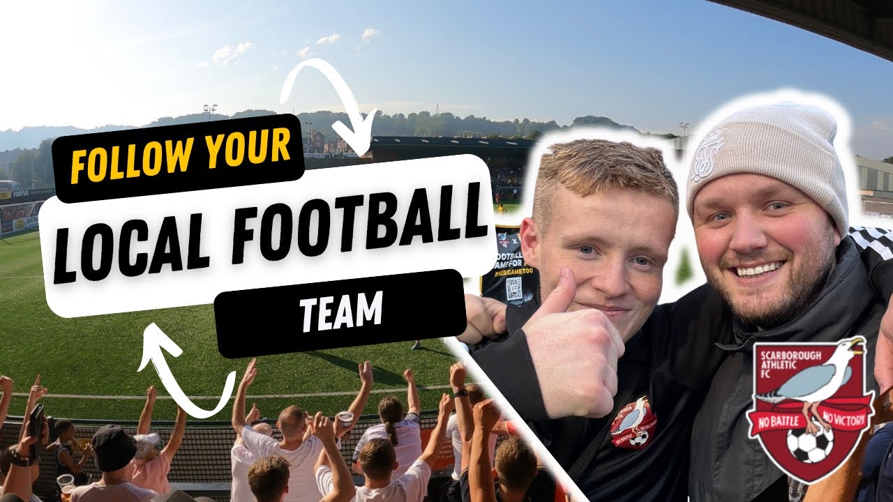 Support Your Local Team | Scarborough Ahtleitc - National League North | Non League Football