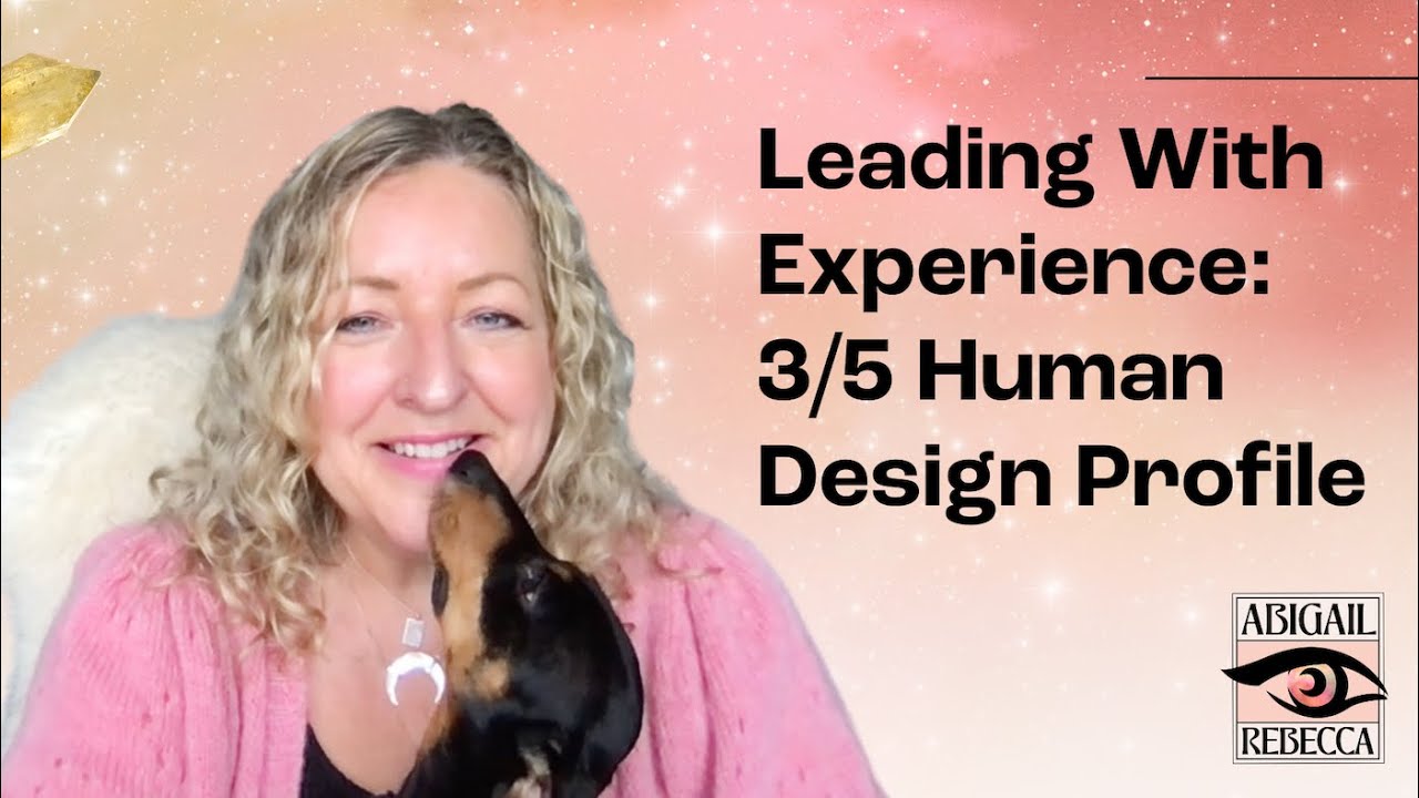 3/5 PROFILE IN HUMAN DESIGN | YOUR TRIALS ARE YOUR SUPERPOWER