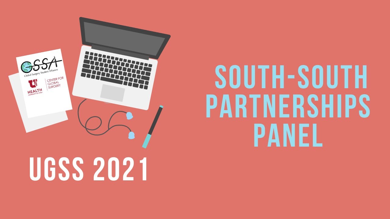 UGSS 2021 - South South Partnerships in Global Surgery