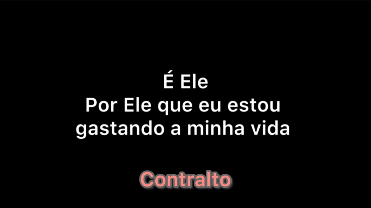 Contralto “É Ele, Drops INA” com letra