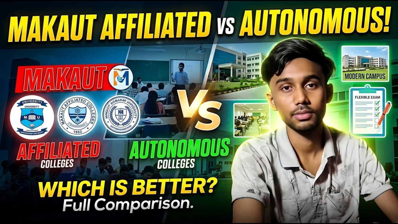 MAKAUT Affiliated Colleges vs Autonomous Colleges | Which is Better in 2026?