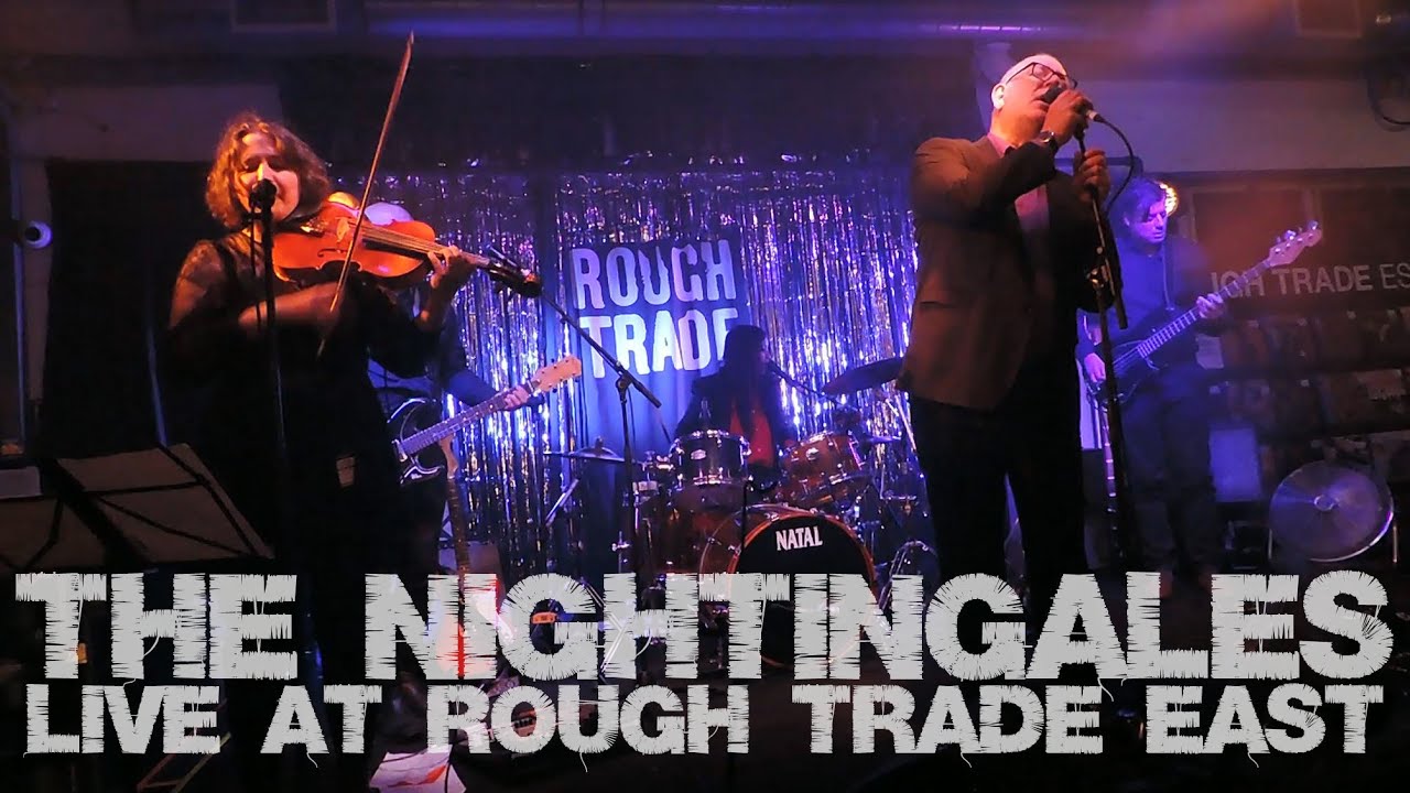 The Nightingales @ Rough Trade East 12/04/25