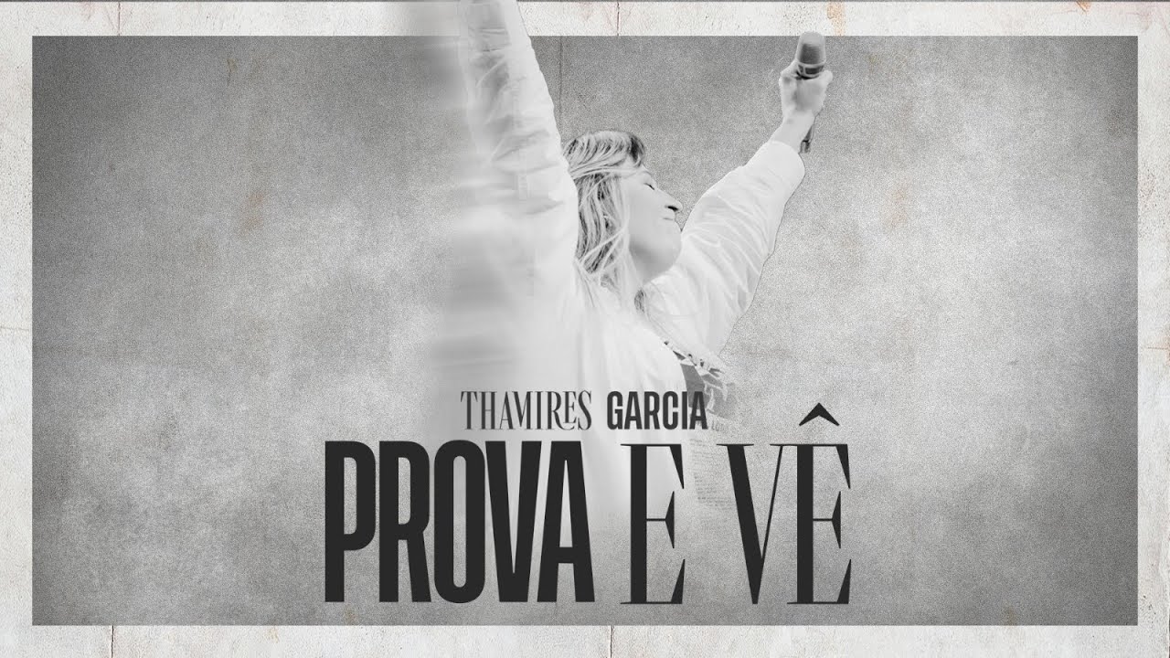 Thamires Garcia - Prova e Vê (Ao Vivo) 