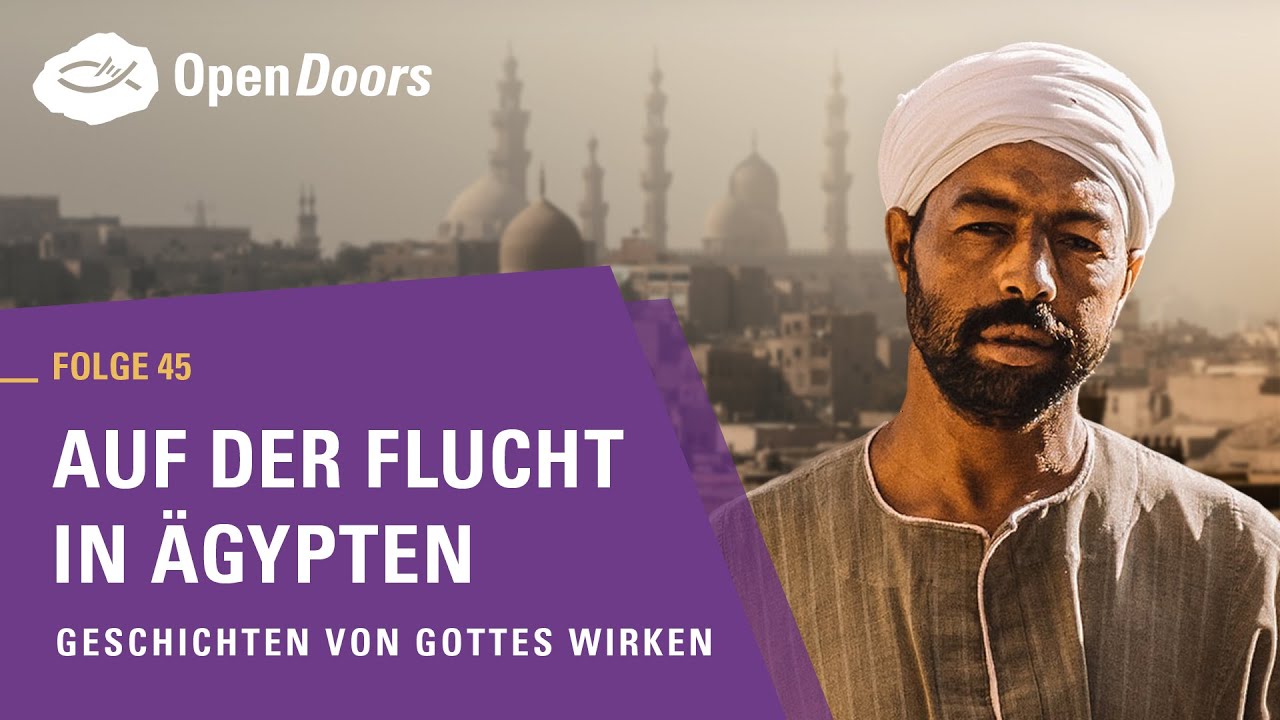 Auf der Flucht in Ägypten | Geschichten von Gottes Wirken