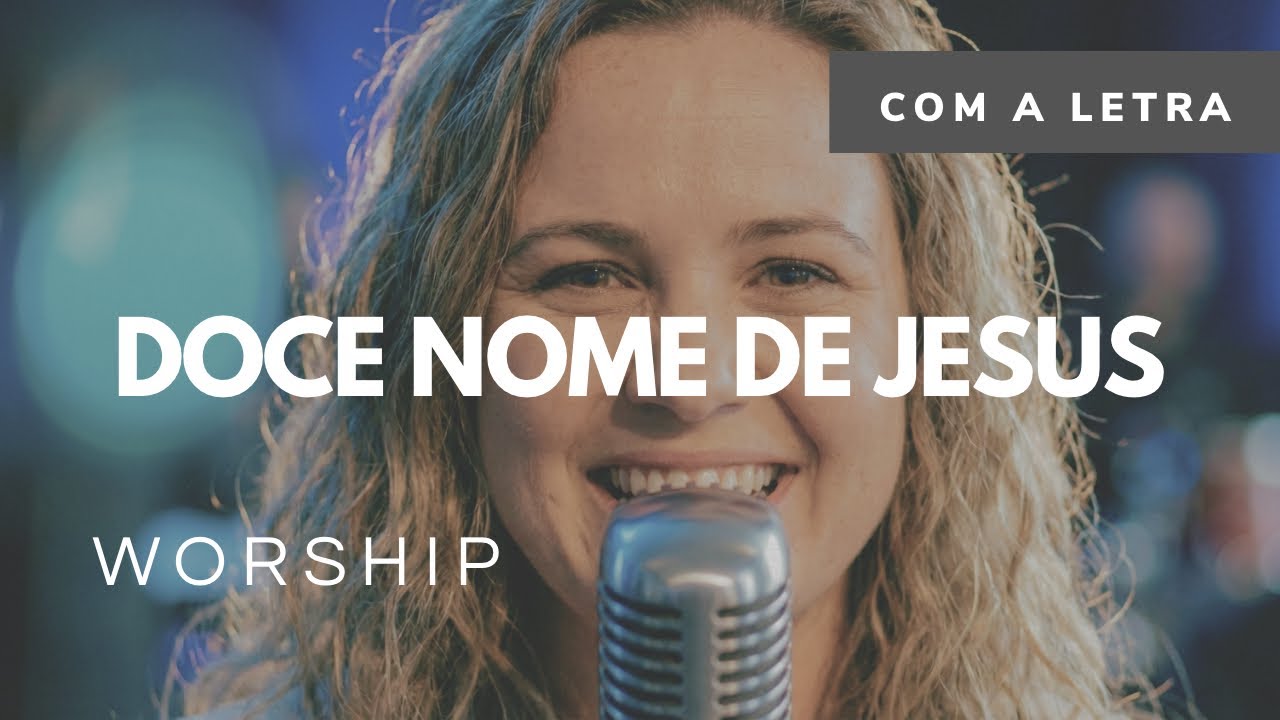 Doce Nome de Jesus — Hino 154 | Harpa Cristã | Worship | O Tom da Alma