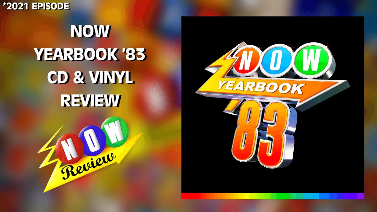 Now Yearbook '83 | The NOW Review