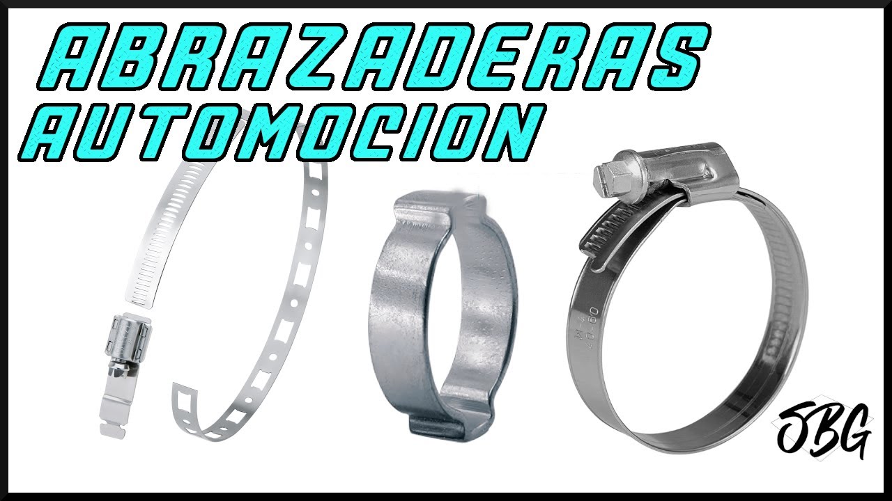 tipos de  ABRAZADERAS EN AUTOMOCIÓN