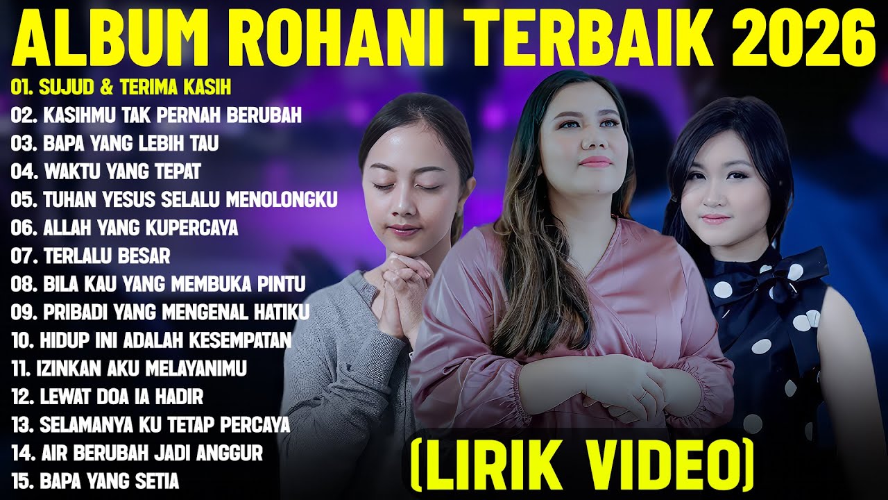 Lagu Rohani Kristen Penyembahan Michela Thea & Regina Pangkerego & Veren Terbaru 2026 (Lirik Video)
