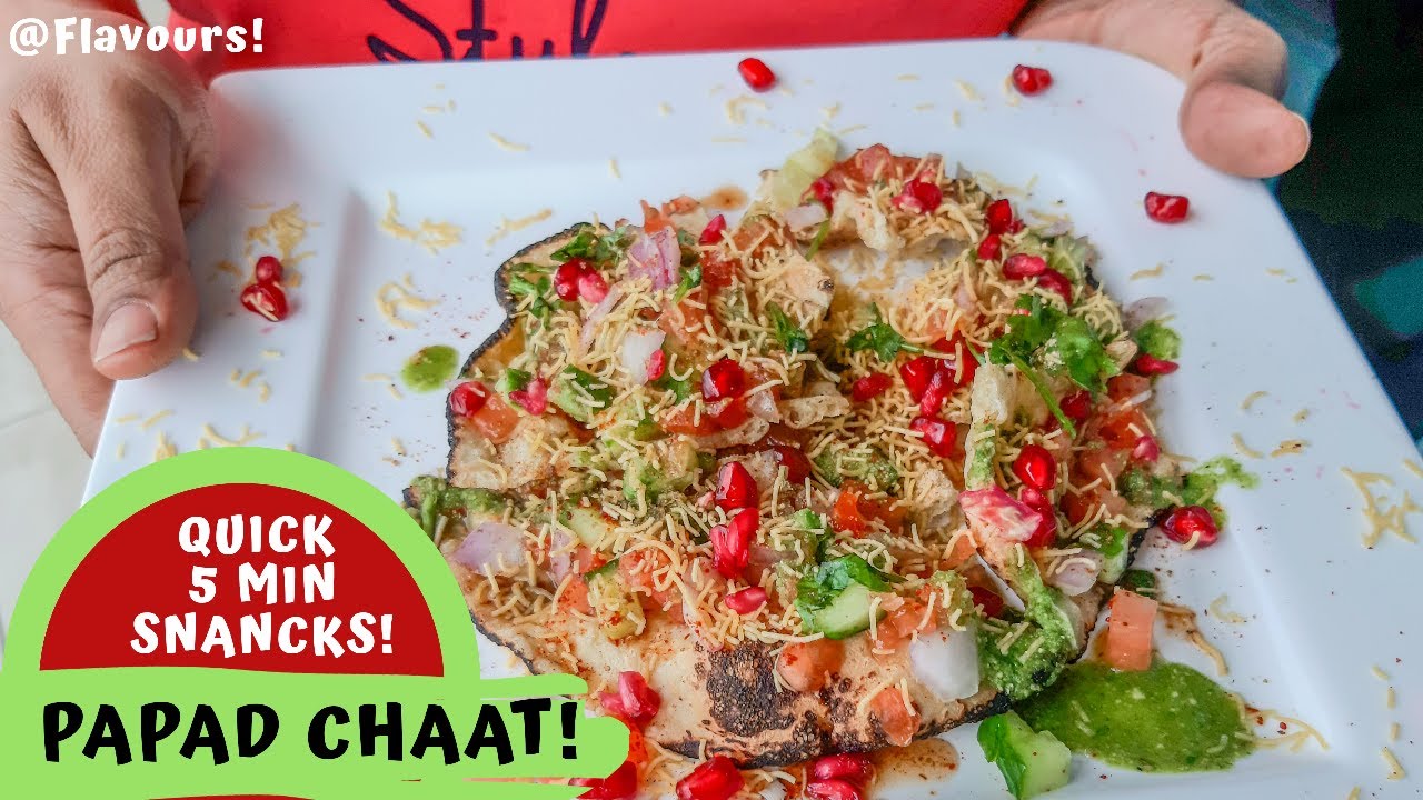 PAPAD CHAAT// Quick 5 Min Snacks! // @Flavours!