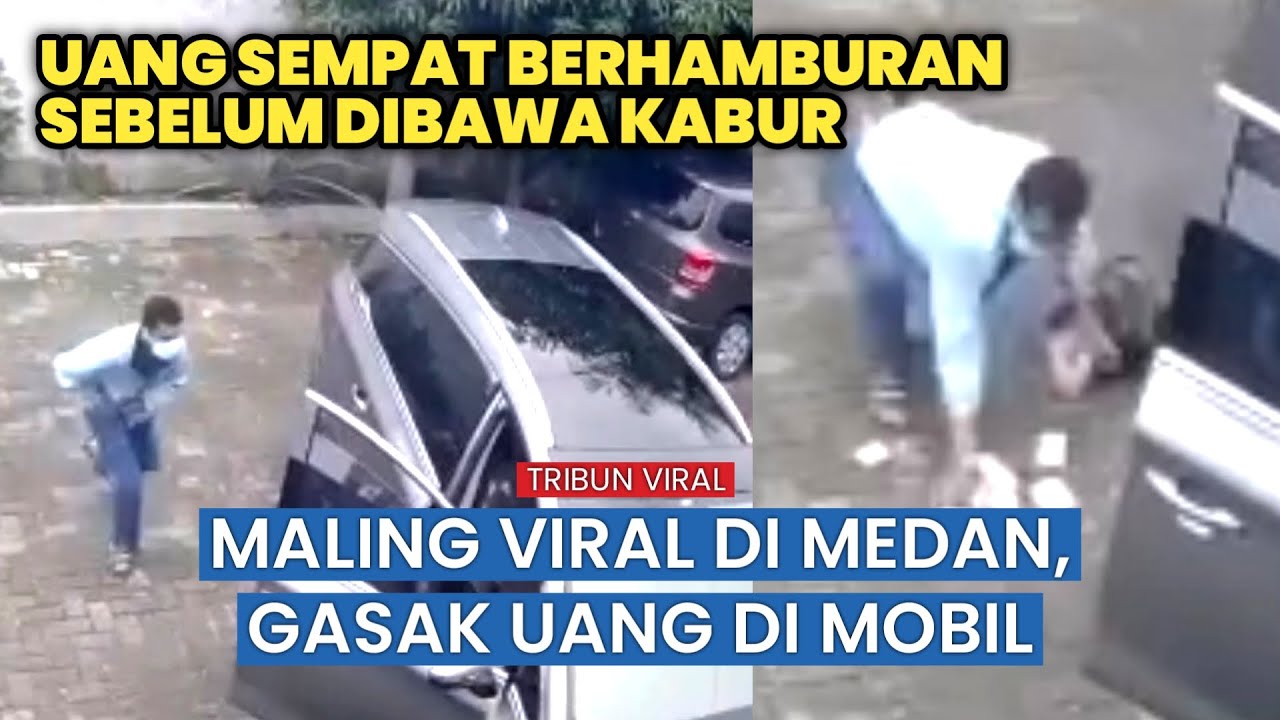 Hitungan Detik! Maling di Medan Gasak Uang dari Mobil, Sempat Berhamburan di Jalan