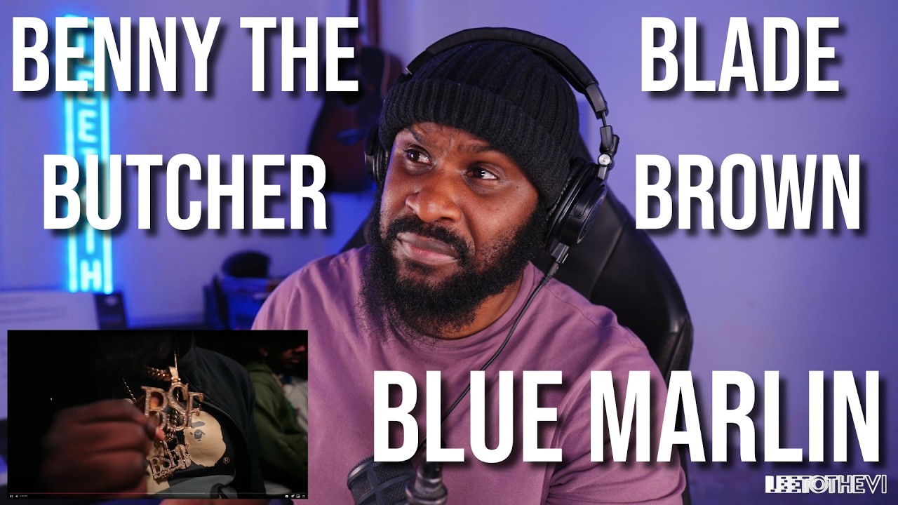 Blade Brown - Blue Marlin ft. Benny The Butcher (Official Video) [Reaction] | LeeToTheVI