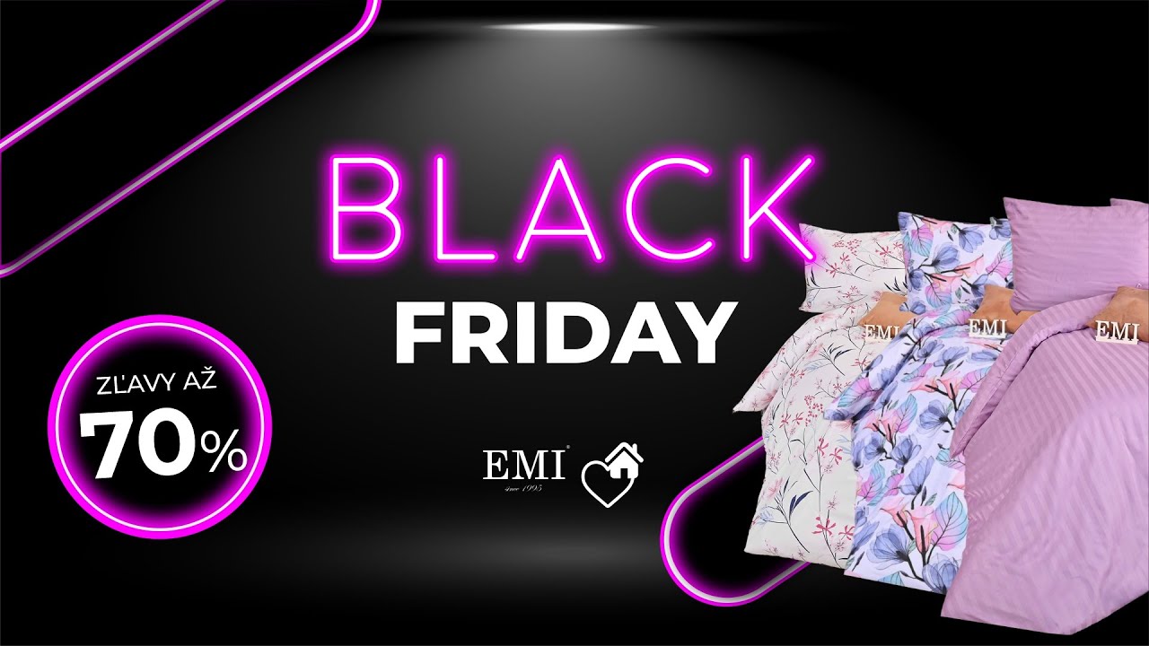 Najv&auml;č&scaron;ie zľavy roka v BLACK FRIDAY až 70% 🚀 |EMI