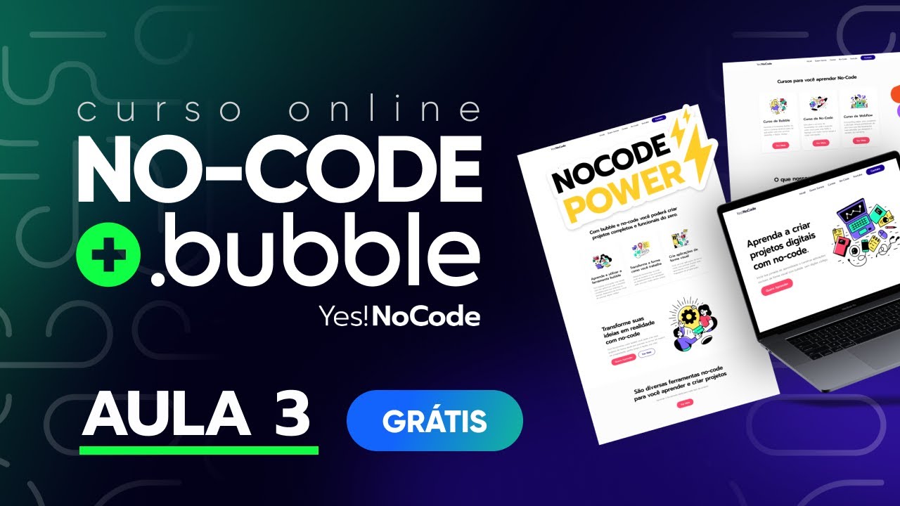 CURSO DE BUBBLE.IO - AULA 3 GRÁTIS NO-CODE