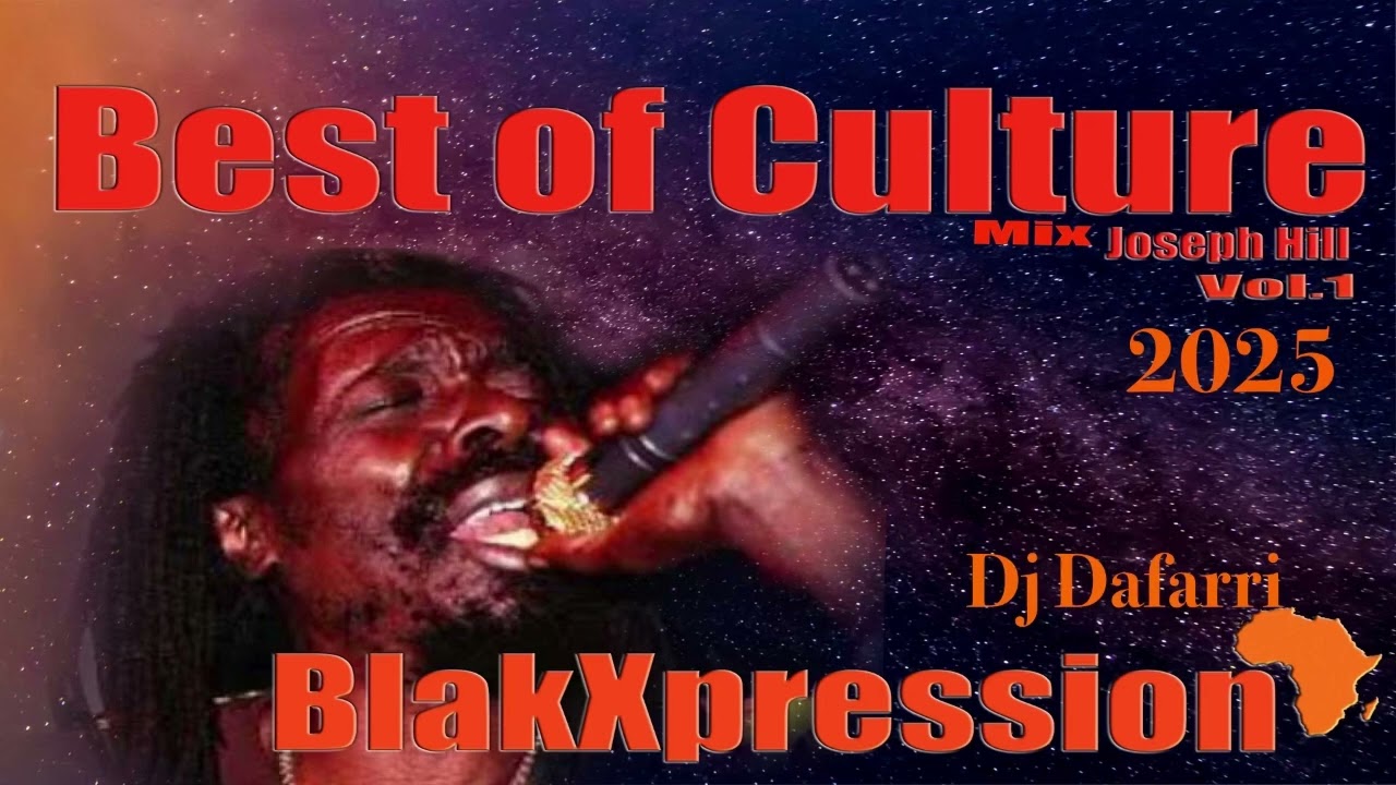 Dj Dafarri Best of the Legendary Culture Joseph Hill BlakXpression Mix Vol.1