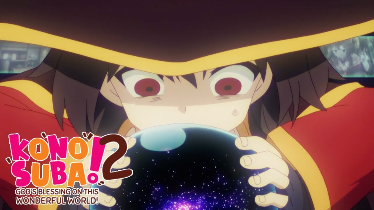 Pondering the Orb | KONOSUBA -God's blessing on this wonderful world! 2