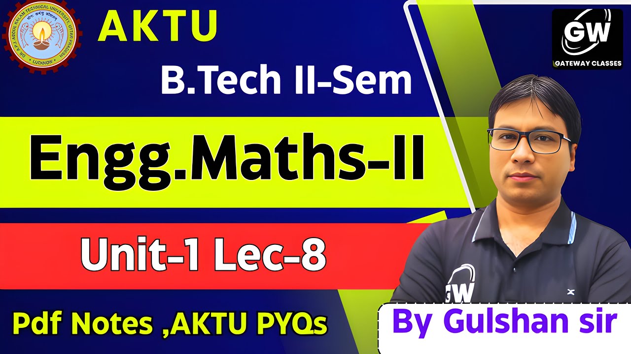 Lec-8 I Unit-1 I Maths-2 I by Gulshan Sir