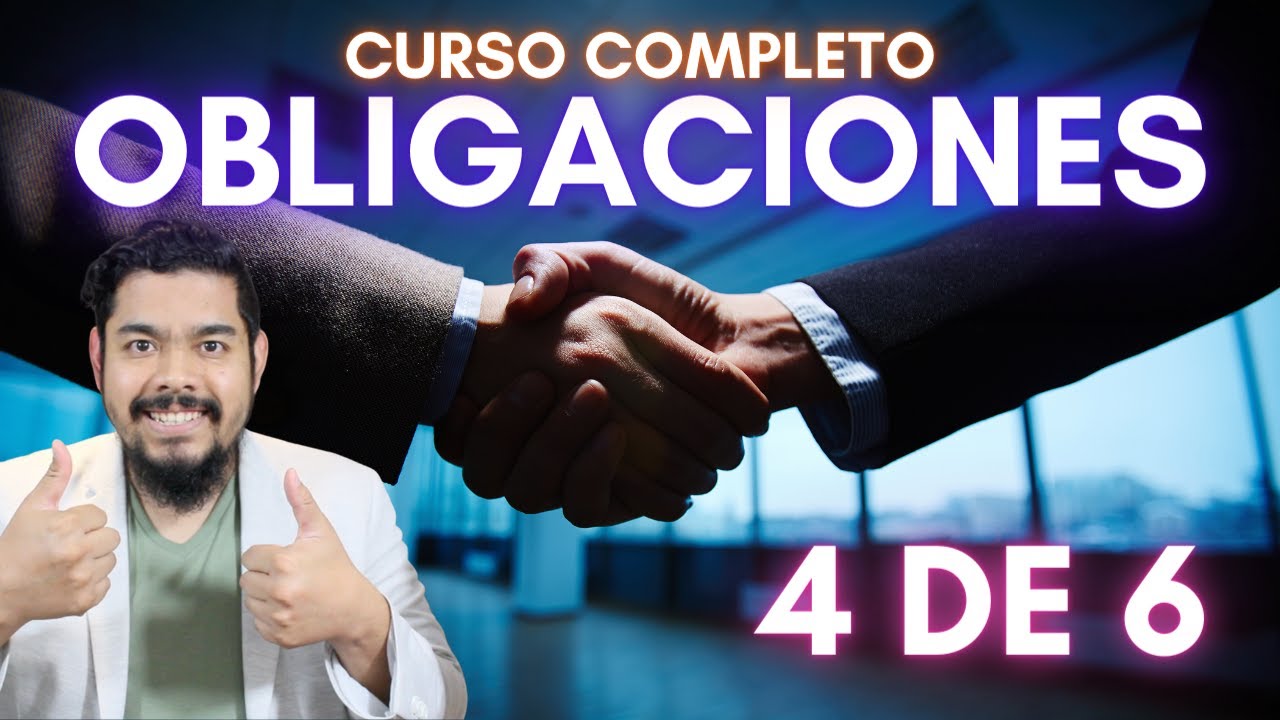 Obligaciones Civiles 4 de 6 - Roy Stuart Abogado