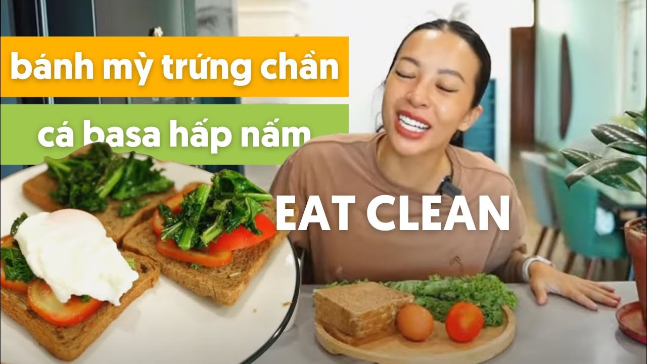 Ăn để giảm mỡ | Bánh mỳ trứng chần, cá basa hấp nấm 400 calo cho thực đơn 1200 calo/ngày