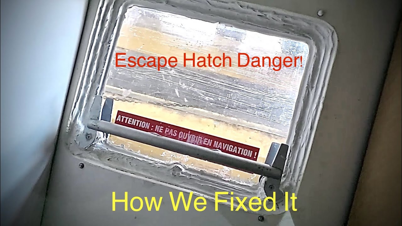 Replacing a Leaking Escape Hatch on a Fountain Pajot – Safety First!