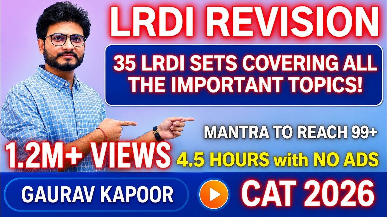 LRDI - COMPLETE REVISION FOR CAT 2025 | 4.5 hour video without ads ️&zwj;🔥️&zwj;🔥️&zwj;🔥