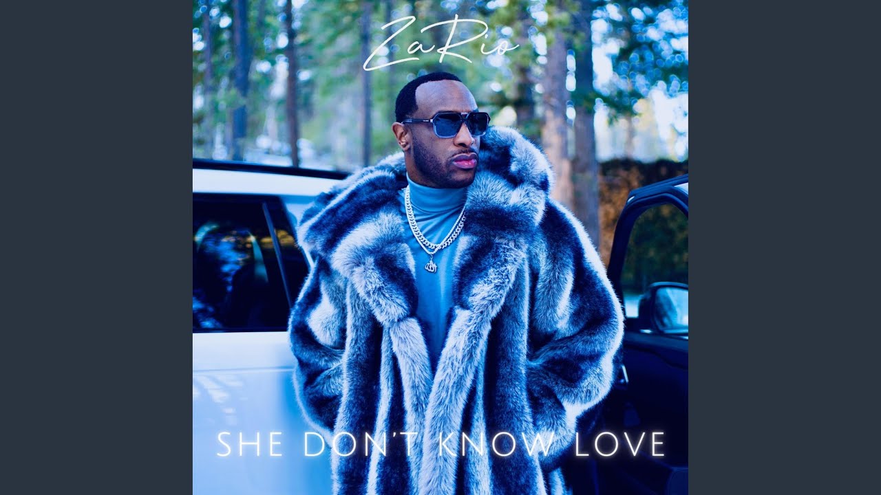 She Don’t Know Love