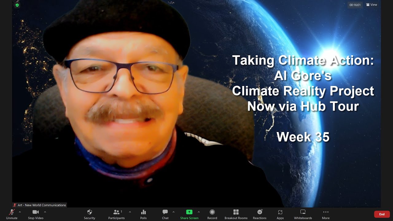 Week 35 - Al Gore's Climate Reality Project Now via Hub Tour