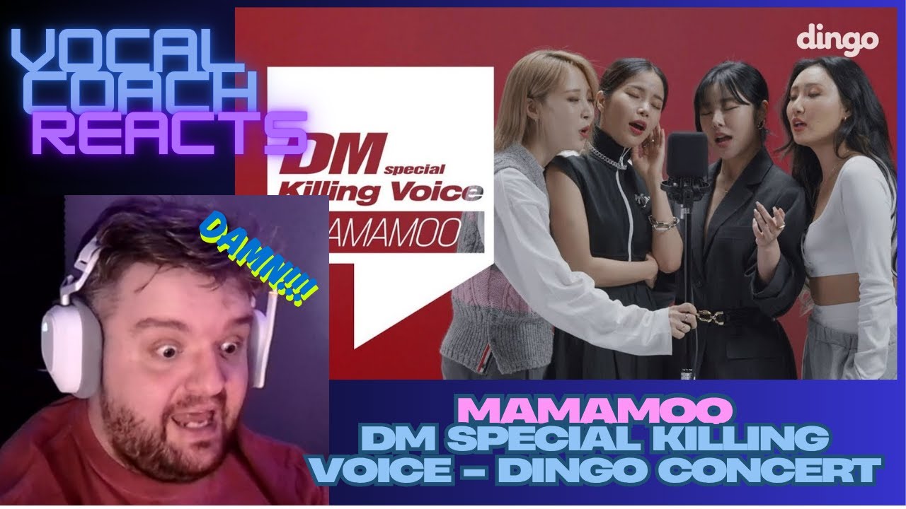 THIS GROUP IS AMAZING! Mamamoo | Killing Voice - Dingo Music Concert | Vocal Coach Reacts/Analysis