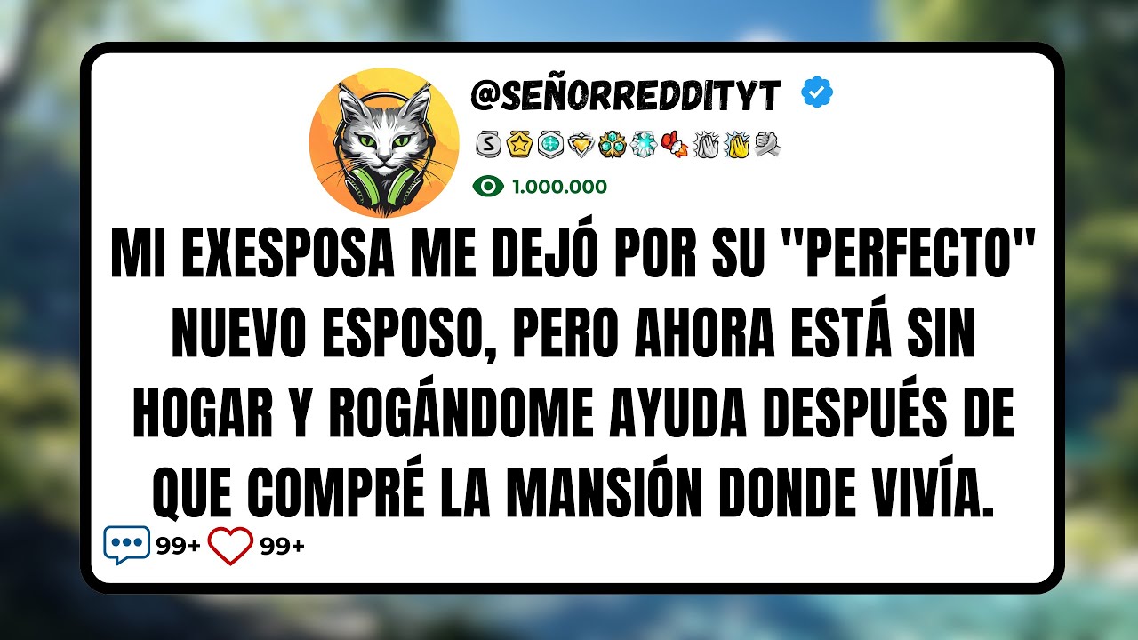 Mi Exesposa Me Dejó Por Su 