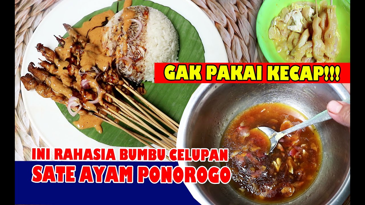 Bumbu Rahasia Sate Ayam Ponorogo Asli ‖ Tidak Pakai Kecap, ini dia bumbu celupan sate ayam Ponorogo