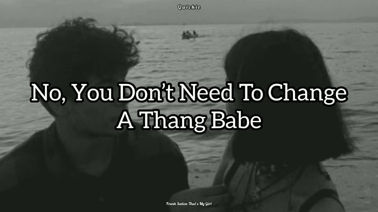 Frank Sativa - That's My Girl (Lyrics)