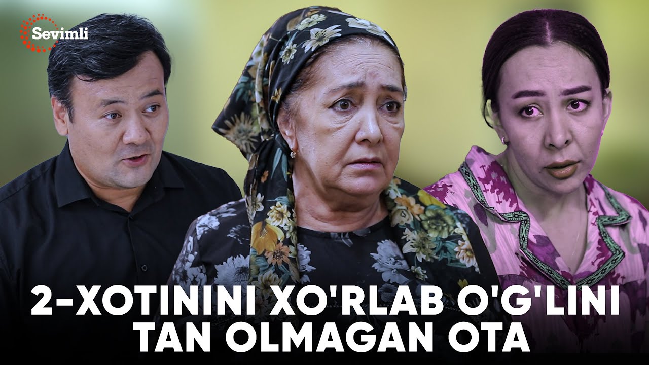 TAQDIRLAR - 2-XOTININI XO'RLAB O'G'LINI TAN OLMAGAN OTA