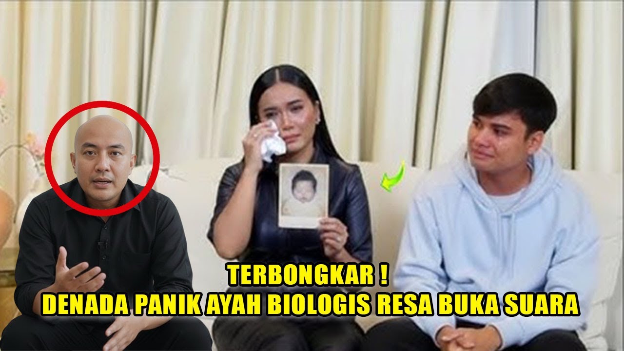MENGEJUTKAN❗AYAH BIOLOGIS RESA ROSANO MUNCUL DAN BERI PENGAKUAN, UMUR 10 HARI RESA SUDAH DI BUANG❗❓