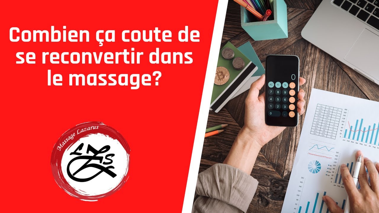 Combien coute une reconversion dans le massage