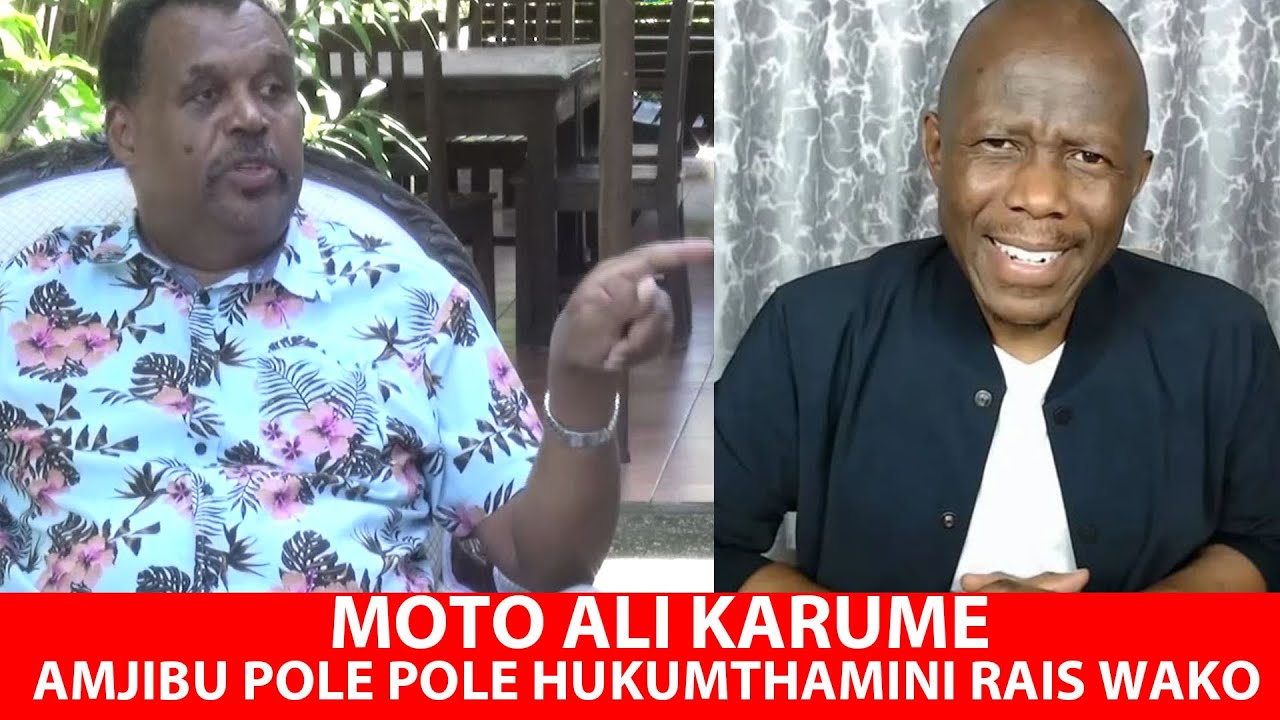 MOTO ALI KARUME AMJIBU POLE POLE HUKUMTHAMINI RAIS WAKO UTAMTHAMINI MWENGINE