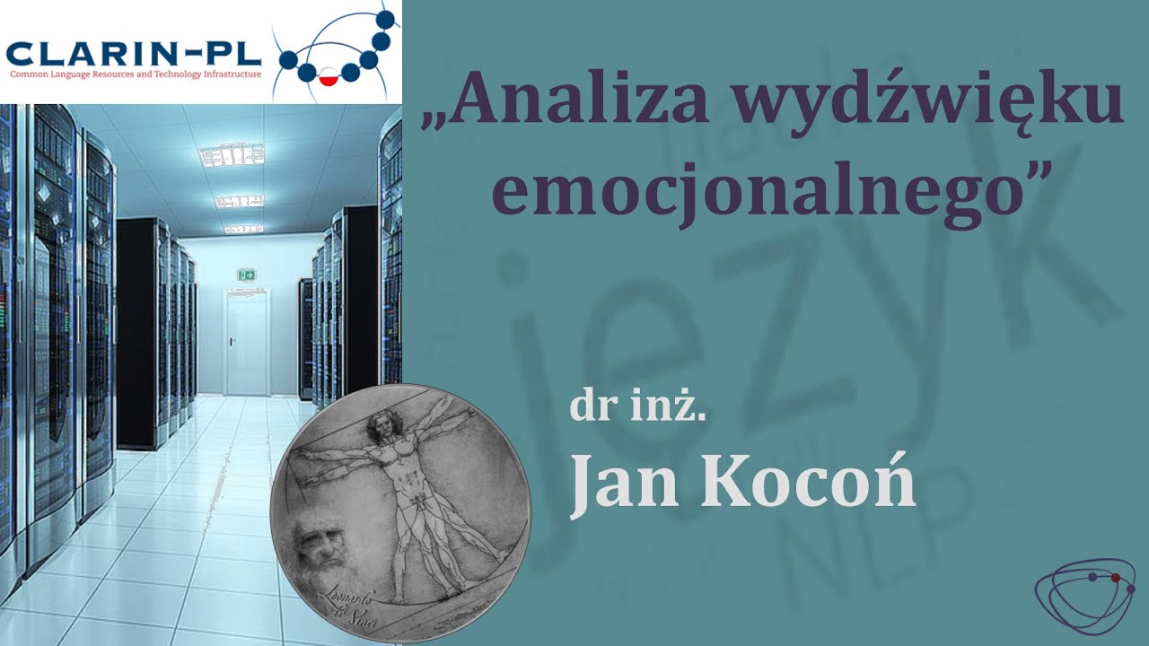 Analiza wydźwięku emocjonalnego – dr inż. Jan Kocoń