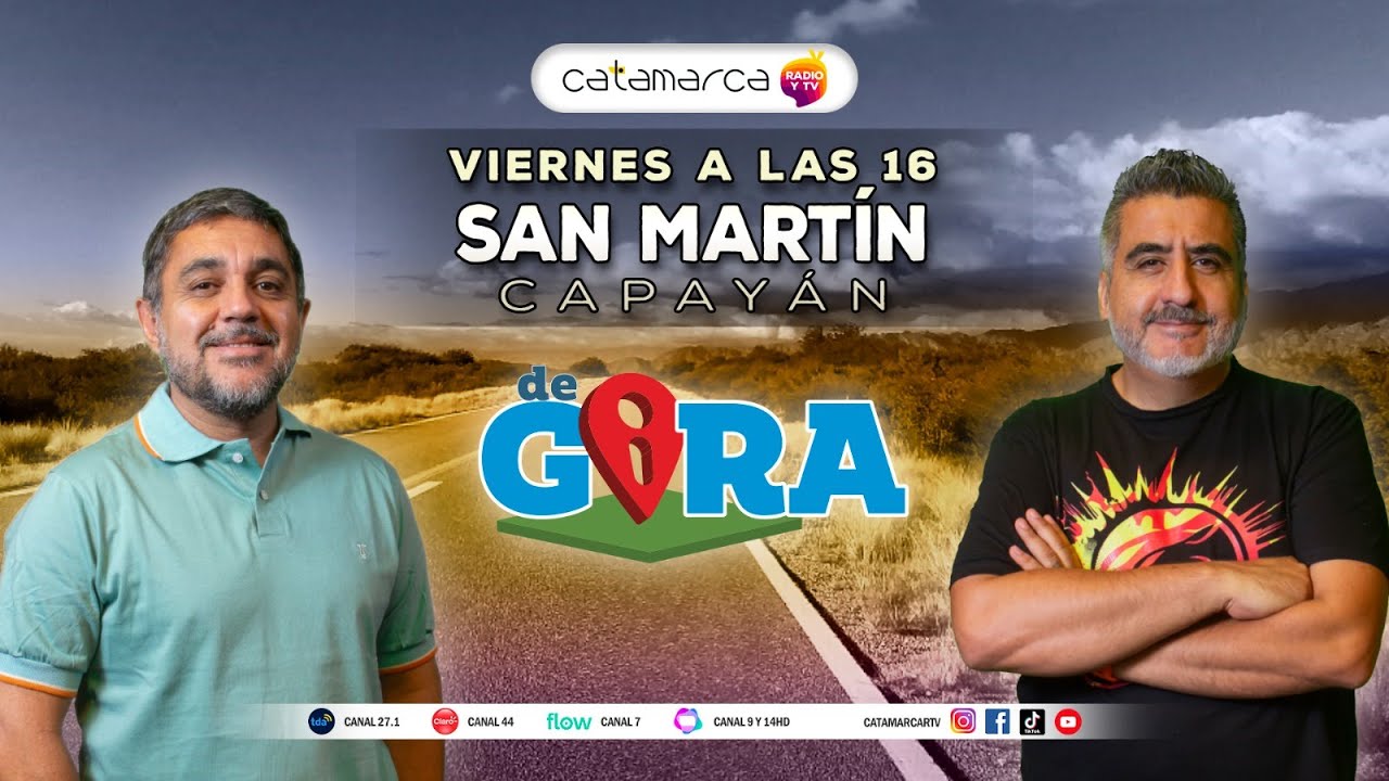 🌄 ¡Este viernes nos vamos DE GIRA a San Martín, Capayán! 🍽️🎶
