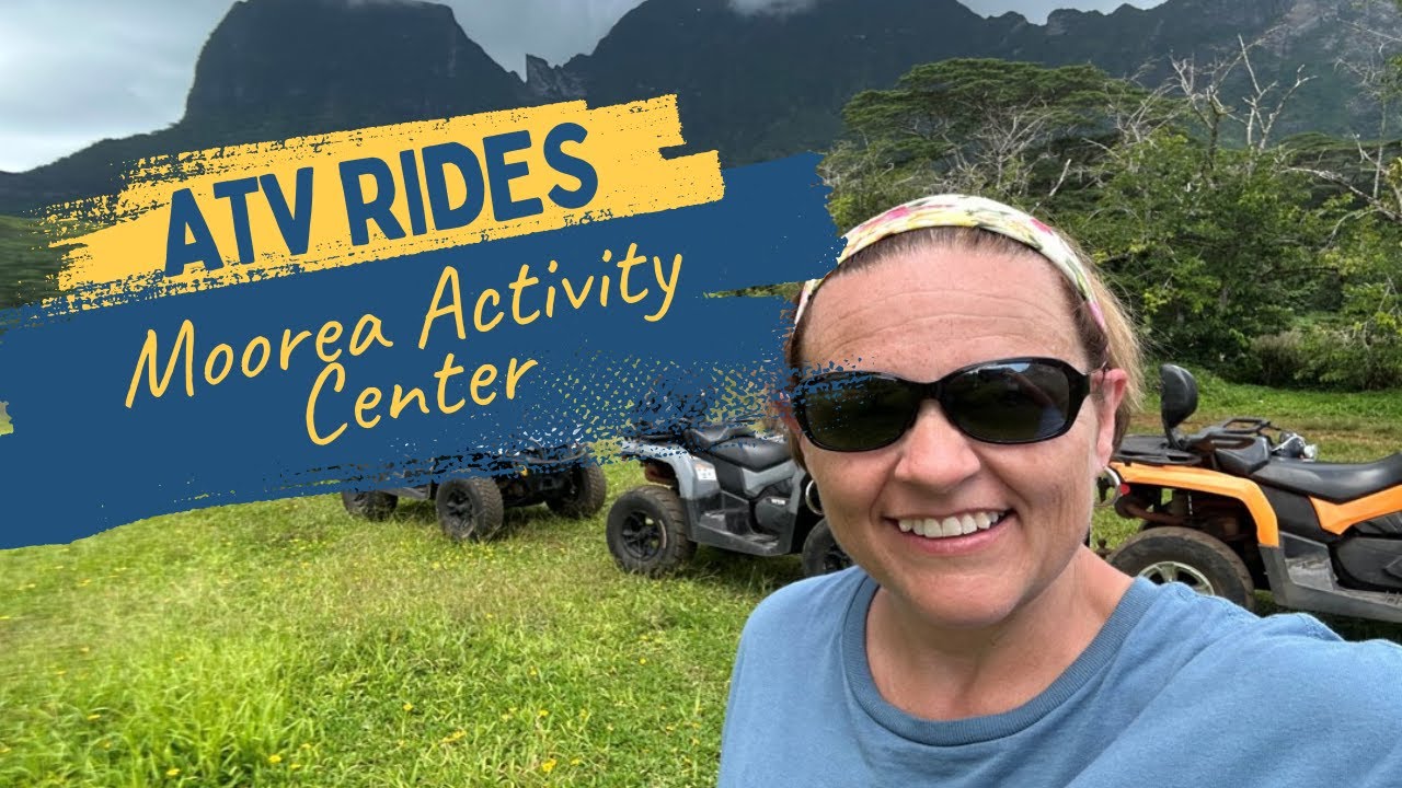 Exploring Moorea Tahiti by ATV | Pineapple Fields, Belvedere & Magic Mountain with Julie Hull