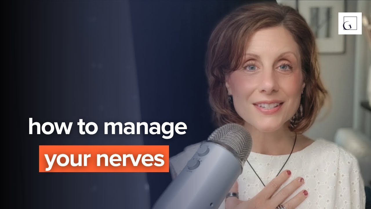 How to Manage Your Nerves