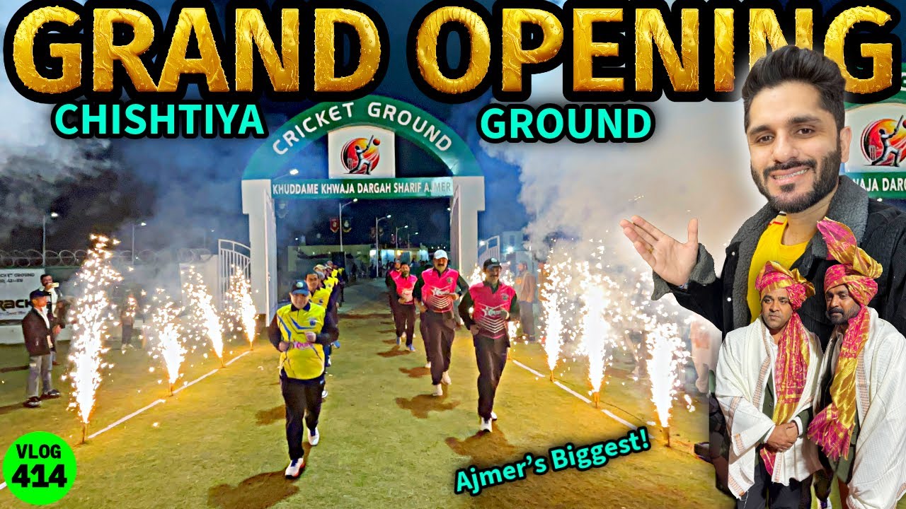 Chishtiya Cricket Ground Ki Opening Me Aagaya 😍 Mohammed Chishty Vlogs