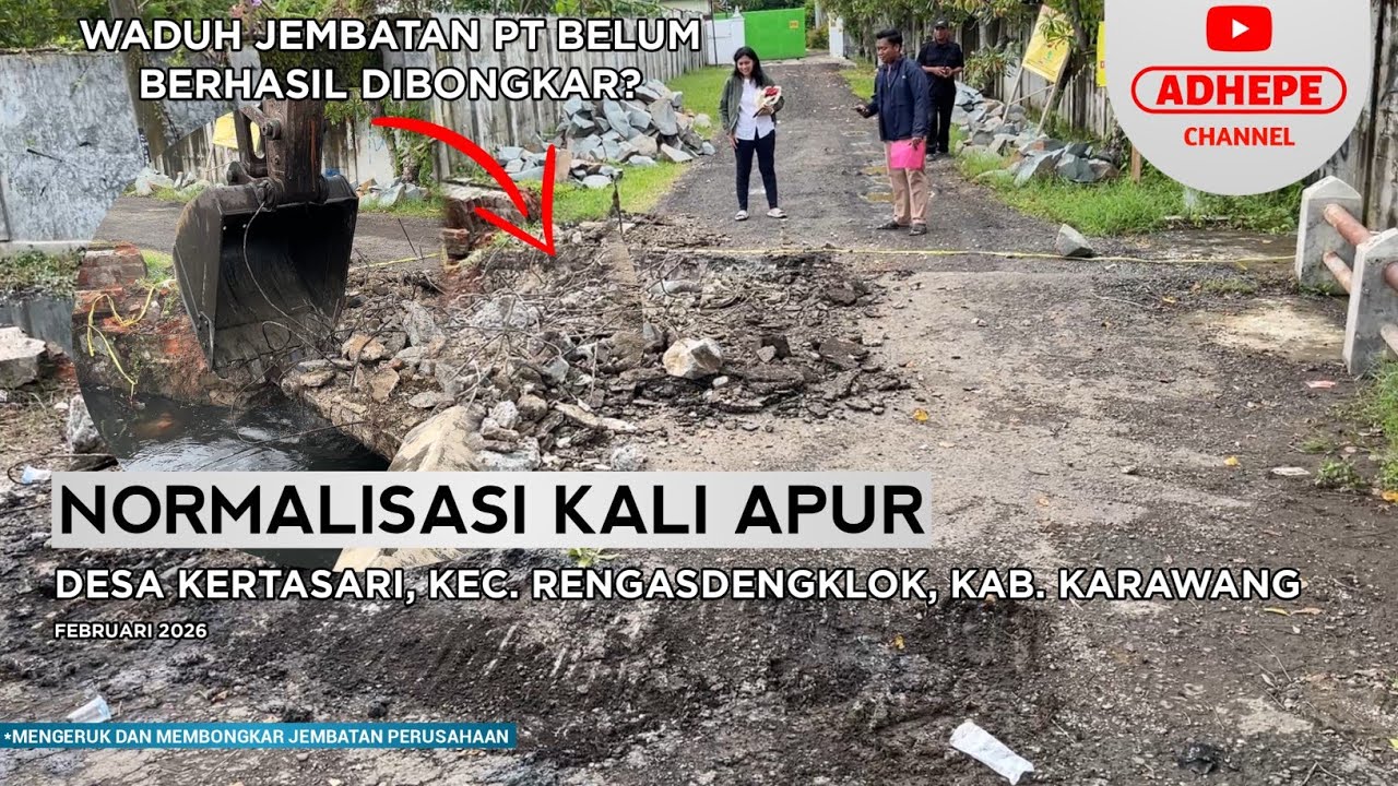 WADUH SUSAH DIBONGKAR? | NORMALISASI KALI APUR DENGKLOK - KARAWANG 2026 