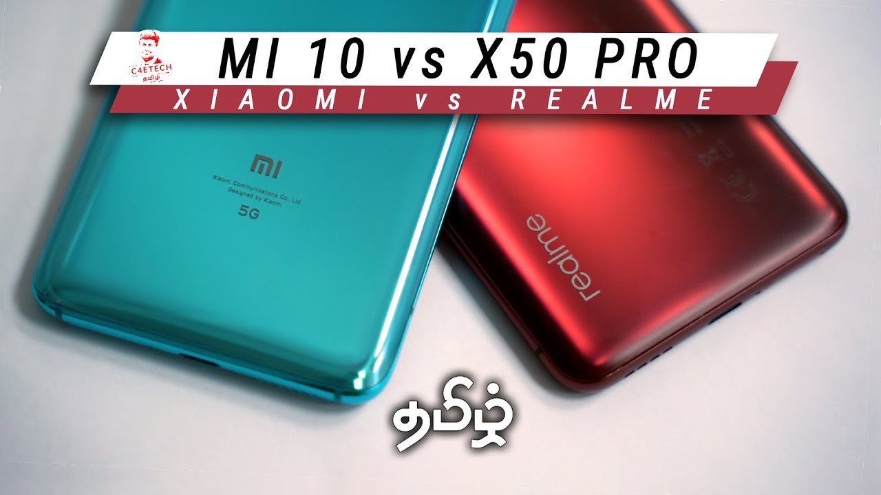 (தமிழ்) Xiaomi Mi 10 vs Realme X50 Pro Comparison- உங்களுக்கு எது BEST?