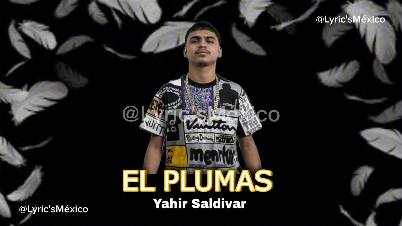 Yahir Saldivar - El Plumas (Audio Filtrado)