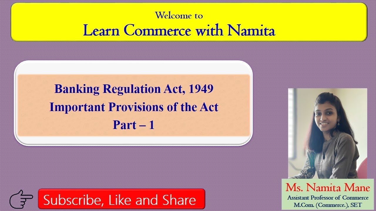 Banking Regulation Act 1949 | Section 5(b) | Section 6 | Section 8 | part 1